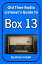 Old-Time Radio Listener's Guide to Box 13