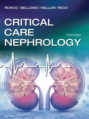 Critical Care Nephrology E-Book