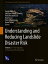 Understanding and Reducing Landslide Disaster Risk