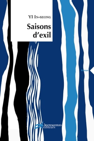 Saisons d'exilŻҽҡ[ In-seong Yi ]