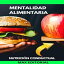 Mentalidad Alimentaria