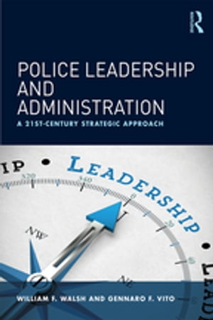 Police Leadership and Administration