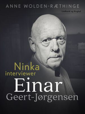 Ninka interviewer Einar Geert-J?rgensenŻҽҡ[ Anne Wolden-R?thinge ]