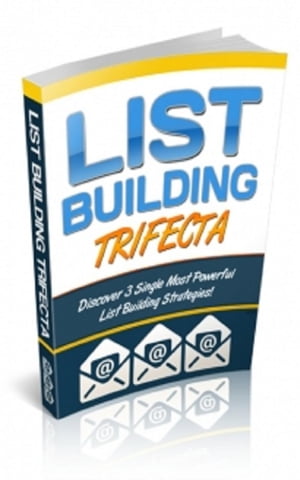 How To List Building Trifecta