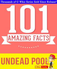 The Undead Pool (Hollows) - 101 Amazing Facts You Didn't Know