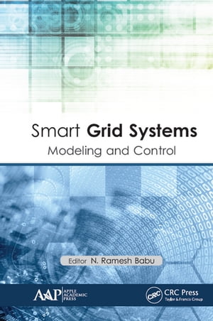 Smart Grid Systems Modeling and Control【電子書籍】