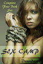 Sex Camp ~ Menage & Bondage Erotica【電子書