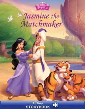 Disney Princess: Jasmine the Matchmaker