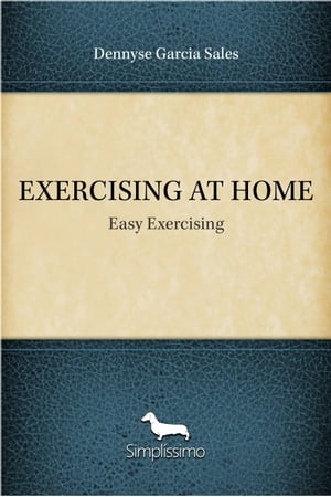 EXERCISING AT HOME