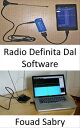 Radio Definita Dal Software Senza la radio defin
