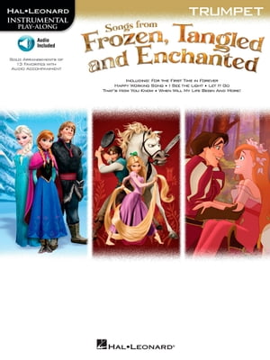 Songs from Frozen, Tangled and Enchanted - Trumpet Songbook