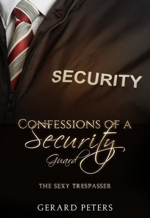 Confessions of a Security Guard【電子書籍