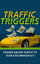 Traffic TriggersŻҽҡ[ Marcos Portland ]