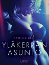 Yl kerran asunto - eroottinen novelli【電子書籍】 Camille Bech