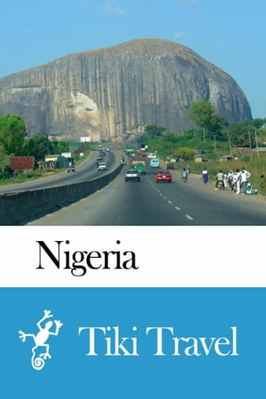 Nigeria Travel Guide - Tiki Travel