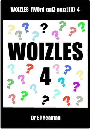 Woizles (WOrd-quIZ-puzZLES) 4【電子書籍】[