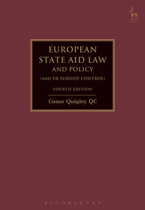 European State Aid Law and Policy (and UK Subsidy Control)
