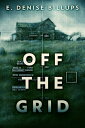 ŷKoboŻҽҥȥ㤨Off The GridŻҽҡ[ E. Denise Billups ]פβǤʤ100ߤˤʤޤ