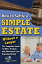 How to Settle a Simple Estate Without a Lawyer: The Complete Guide to Wills, Probate, and Inheritance Law Explained Easily