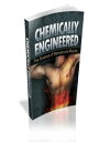 Chemically Engineered【電子書籍】 Jimmy Cai