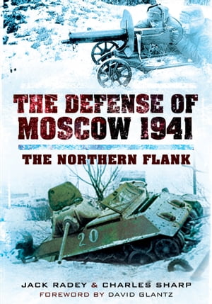 The Defense of Moscow 1941