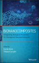 Bionanocomposites Integrating Biological Processes for Bioinspired Nanotechnolog...