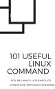 ŷKoboŻҽҥȥ㤨101 USEFUL LINUX COMMAND FOR BEGINNER - INTERMEDIATEŻҽҡ[ Punrawee Ketyungyuenwong ]פβǤʤ267ߤˤʤޤ