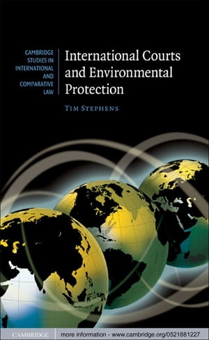 International Courts and Environmental Protection