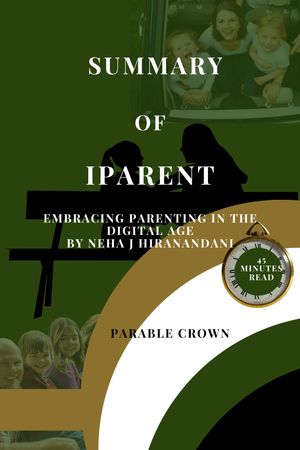 Summary Of iParent