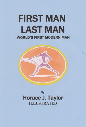 First Man, Last Man