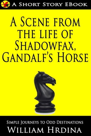 A Scene from the Life of Shadowfax- Gandalf's Horse