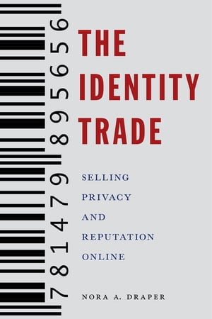 The Identity Trade