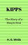 Kipps The Story of a Simple SoulŻҽҡ[ H. G. Wells ]