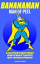 Bananaman Man of Peel A collection of short comics from the World's greatest fru...