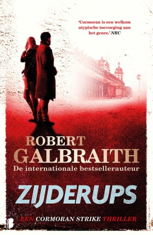 Zijderups Een Cormoran Strike thriller【電子