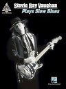 Stevie Ray Vaughan - Plays Slow Blues【電子書籍】 Stevie Ray Vaughan