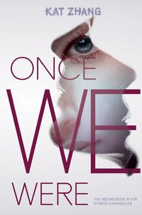 Once We WereŻҽҡ[ Kat Zhang ]