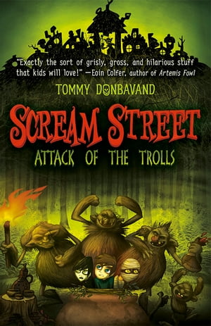 Scream Street: Attack of the Trolls