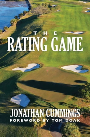 The Rating Game【電子書籍】[ Jonathan Cummings ]