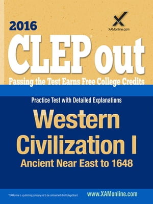 CLEP Western Civilization I: Ancient Near East to 1648