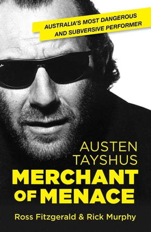 Austen Tayshus: Merchant of Menace