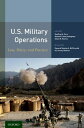 U.S. Military Operations Law, Policy, and Practice