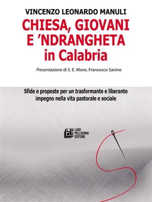 Chiesa, giovani e ’ndrangheta in Calabria