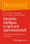 K?nstliche Intelligenz in Sport und Sportwissenschaft Potenziale, Herausforderungen und LimitationenŻҽҡ[ Carlo Dindorf ]