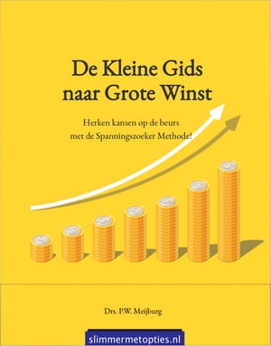 De Kleine Gids naar Grote Winst