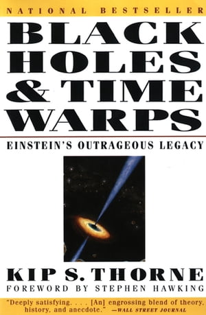Black Holes & Time Warps: Einstein's Outrageous Legacy (Commonwealth F...