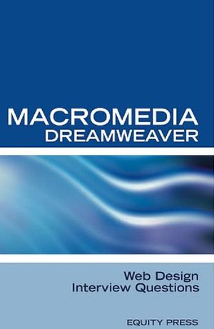 Macromedia Dreamweaver Web Design Interview Questions