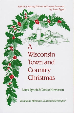 A Wisconsin Town and Country Christmas