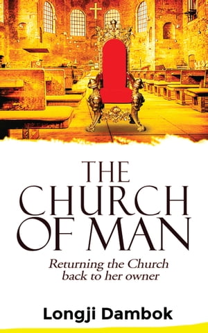 THE CHURCH OF MAN