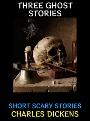 Three Ghost Stories